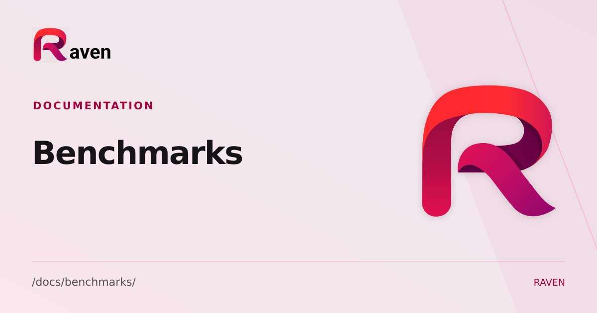 Benchmarks | Docs - Raven